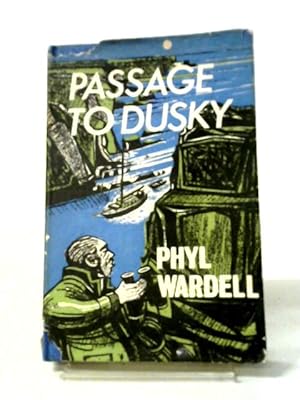 Image du vendeur pour Passage to Dusky mis en vente par World of Rare Books