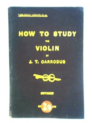 Bild des Verkufers fr Chats To Violin Students On How To Study The Violin zum Verkauf von World of Rare Books