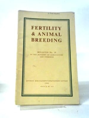 Seller image for Fertility and Animal Breeding - Bulletin No 39 for sale by World of Rare Books