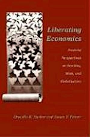 Seller image for Liberating Economics : Feminist Perspectives on Families, Work, and Globalization for sale by AHA-BUCH GmbH