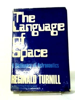 Seller image for The Language of Space for sale by World of Rare Books