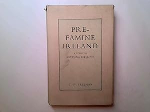 Bild des Verkufers fr Pre-famine Ireland: A study in historical geography zum Verkauf von Goldstone Rare Books