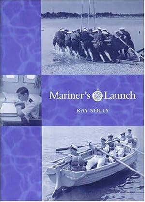 Seller image for Mariner's Launch for sale by WeBuyBooks