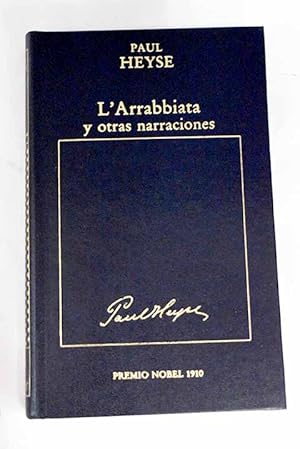 L'arrabbiata y otras narraciones