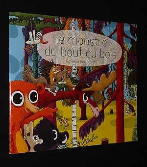 Seller image for Le Monstre du bout du bois for sale by Abraxas-libris