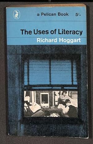 Immagine del venditore per The Uses of Literacy Aspects of Working-class Life with special reference to publications and entertainments venduto da WeBuyBooks 2