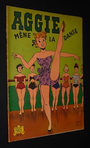 Immagine del venditore per Aggie, n11 : Aggie mne la danse (Les beaux albums de la Jeunesse Joyeuse) venduto da Abraxas-libris