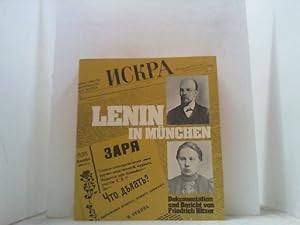 Bild des Verkufers fr Lenin in Mnchen. Dokumentation und Bericht. zum Verkauf von Antiquariat Uwe Berg