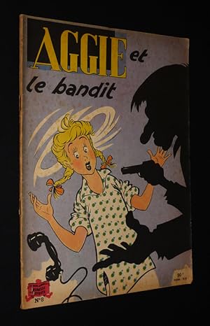 Immagine del venditore per Aggie, n8 : Aggie et le bandit (Les beaux albums de la Jeunesse Joyeuse) venduto da Abraxas-libris