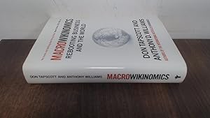 Seller image for MacroWikinomics: Rebooting Business and the World (signed) for sale by BoundlessBookstore