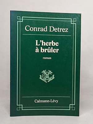 Seller image for L'Herbe  brler for sale by crealivres
