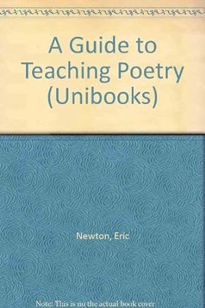 Seller image for A Guide to Teaching Poetry for sale by WeBuyBooks 2