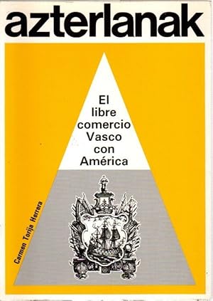 Imagen del vendedor de En torno al libre comercio vasco con Amrica . a la venta por Librera Astarloa