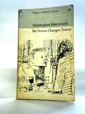 Seller image for Mr Norris Changes Trains for sale by World of Rare Books