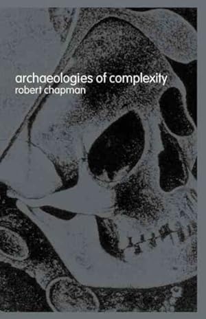 Immagine del venditore per Archaeologies of Complexity venduto da GreatBookPricesUK