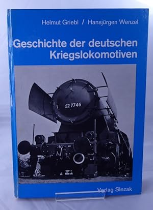 Image du vendeur pour Geschichte Der Deutschen Kriegslokomotiven Reihe 52 Und Reihe 42 (History of German War Locomotives) mis en vente par Horsham Rare Books