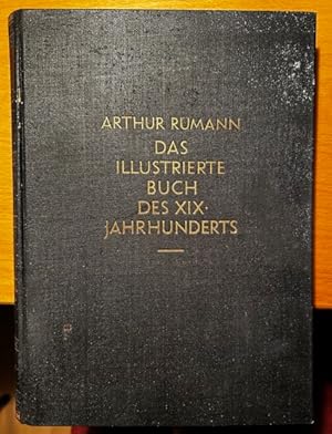 Das illustrierte Buch des 19. Jahrhunderts in England, Frankreich und Deutschland 1790-1860.