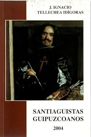 Bild des Verkufers fr Santiaguistas guipuzcoanos . zum Verkauf von Librera Astarloa