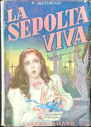 Seller image for La sepolta viva for sale by Librodifaccia