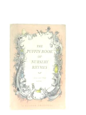 Bild des Verkufers fr The Puffin Book Of Nursery Rhymes zum Verkauf von World of Rare Books