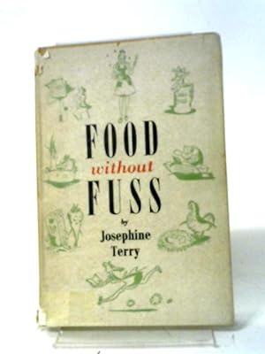 Imagen del vendedor de Food Without Fuss a la venta por World of Rare Books