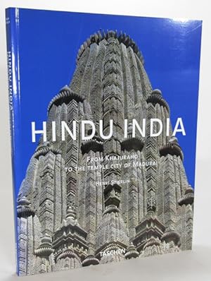 Bild des Verkufers fr Hindu India: From Khajuraho to the Temple City of Madurai zum Verkauf von AJ Scruffles