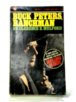 Imagen del vendedor de Buck Peters, Ranchman a la venta por World of Rare Books