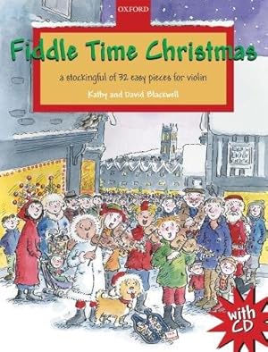 Seller image for Fiddle Time Christmas + CD: A stockingful of 32 easy pieces for violin for sale by WeBuyBooks