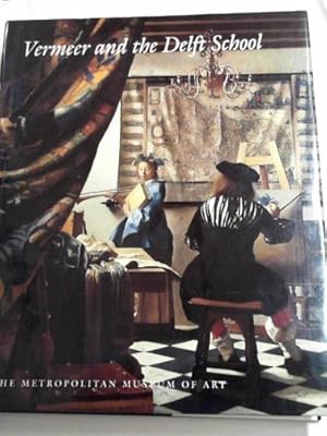 Imagen del vendedor de Vermeer and the Delft School a la venta por Cotswold Internet Books