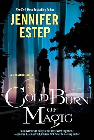 Bild des Verkufers fr Cold Burn of Magic (Black Blade): 1 zum Verkauf von WeBuyBooks