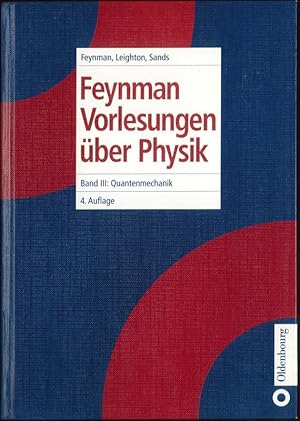 Bild des Verkufers fr Feynman-Vorlesungen ber Physik Band 3: Quantenmechanik zum Verkauf von Flgel & Sohn GmbH