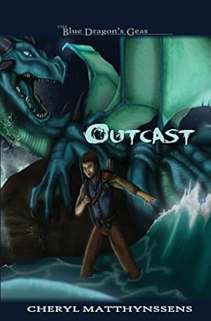 Seller image for The Blue Dragon's Geas: Outcast: Volume 1 for sale by WeBuyBooks 2