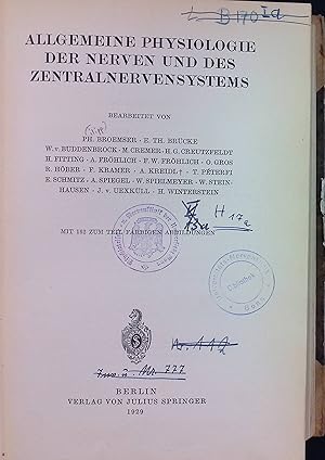 Bild des Verkufers fr Allgemeine Physiologie der Nerven und des Zentralnervensystems. Handbuch der Normalen und Pathologischen Physiologie, Bd. 9 zum Verkauf von books4less (Versandantiquariat Petra Gros GmbH & Co. KG)