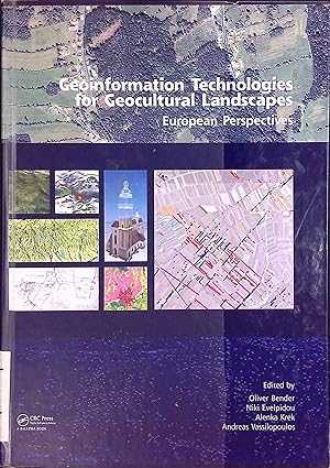 Immagine del venditore per Geoinformation Technologies for Geo-Cultural Landscapes: European Perspectives venduto da books4less (Versandantiquariat Petra Gros GmbH & Co. KG)