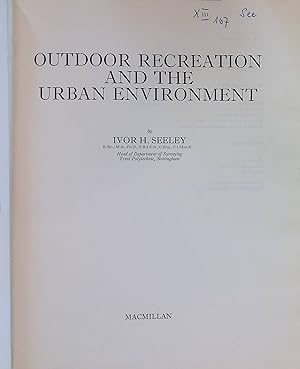 Bild des Verkufers fr Outdoor Recreation and the Urban Environment zum Verkauf von books4less (Versandantiquariat Petra Gros GmbH & Co. KG)