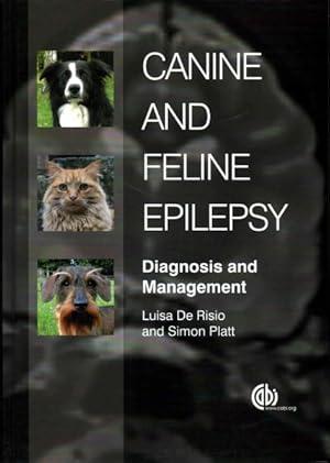 Bild des Verkufers fr Canine and Feline Epilepsy : Diagnosis and Management zum Verkauf von GreatBookPricesUK