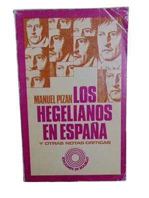 Los Hegelianos En España Y Otras Notas Críticas