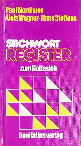 Seller image for Stichwortregister zum Stammteil des Einheitsgesangbuches Gotteslob. for sale by books4less (Versandantiquariat Petra Gros GmbH & Co. KG)