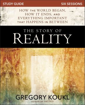 The Story of Reality Study Guide: How the World Began, How it Ends, and Everything Important that...