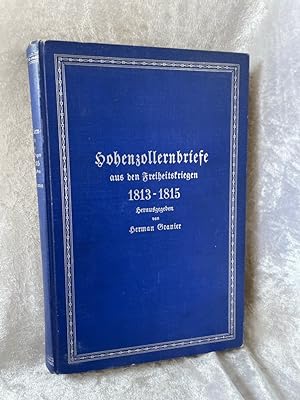 Bild des Verkufers fr Hohenzollernbriefe aus den Freiheitskriegen 1813-1815. zum Verkauf von Antiquariat Jochen Mohr -Books and Mohr-