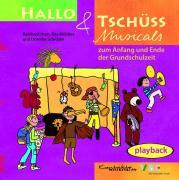 Bild des Verkufers fr Hallo & Tschss Musicals. Playback-CD zum Verkauf von moluna