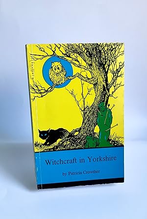 Seller image for Witchcraft in Yorkshire for sale by Hill of Dust Books