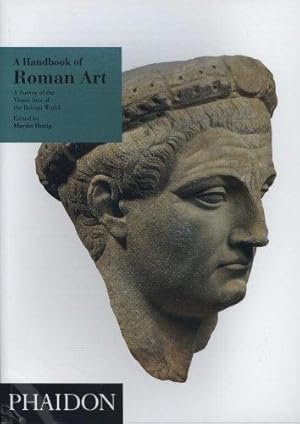 Imagen del vendedor de A Handbook of Roman Art: A Survey of the Visual Arts of the Roman World: 0000 a la venta por WeBuyBooks