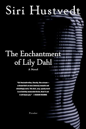 Imagen del vendedor de The Enchantment of Lily Dahl: A Novel a la venta por Reliant Bookstore