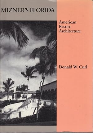 Seller image for Mizner's Florida. American Resort Architecture for sale by Librodifaccia