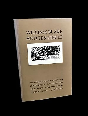 William Blake and his Circle, Papers delivered at a Huntingdon Symposium