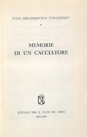 Seller image for Memorie di un cacciatore for sale by FolignoLibri