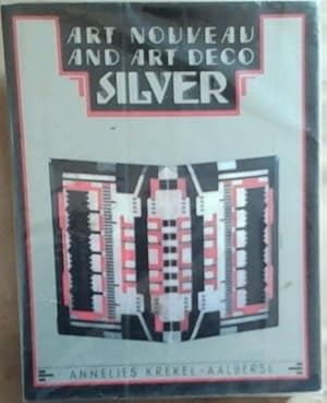 Imagen del vendedor de Art Nouveau And Art Deco Silver a la venta por Chapter 1