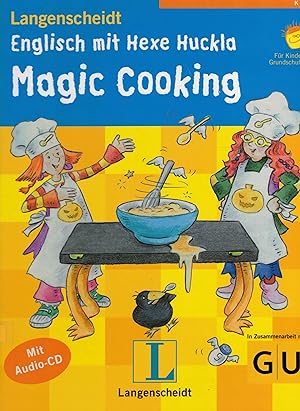 Seller image for Englisch mit Hexe Huckla. Magic Cooking. Fr Kinder im Grundschulalter (Langenscheidt) for sale by Paderbuch e.Kfm. Inh. Ralf R. Eichmann