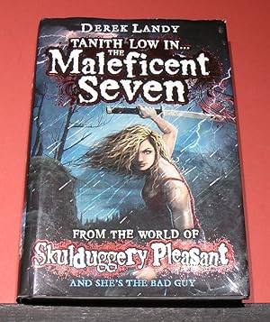 Immagine del venditore per Tanith Low in. The Maleficent Seven; venduto da powellbooks Somerset UK.